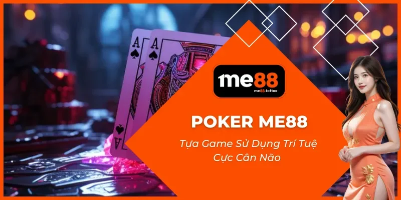 Poker Me88